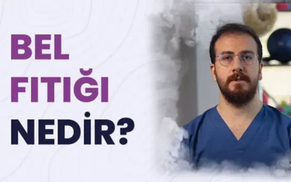 Bel Fıtığı Nedir?